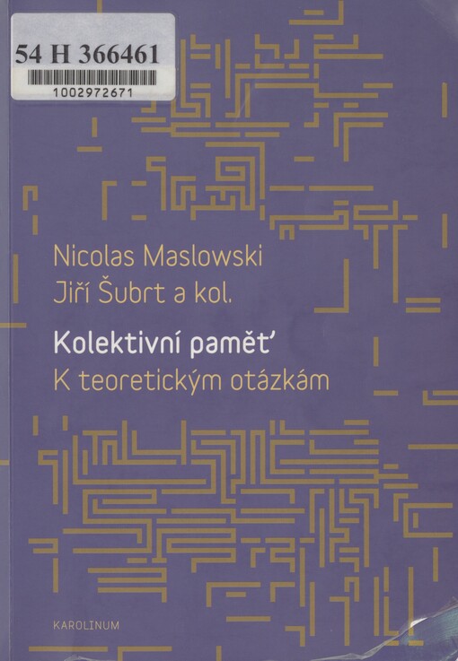 Kolektivní paměť: k teoretickým otázkám