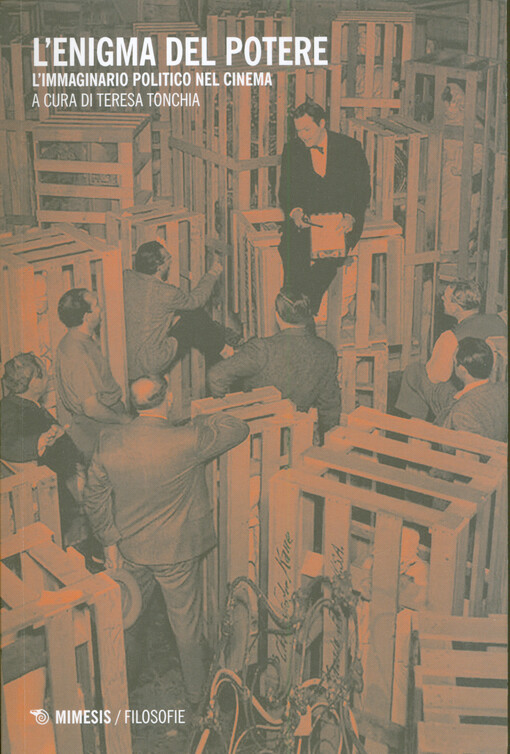 L'enigma del potere : l'immaginario politico nel cinema