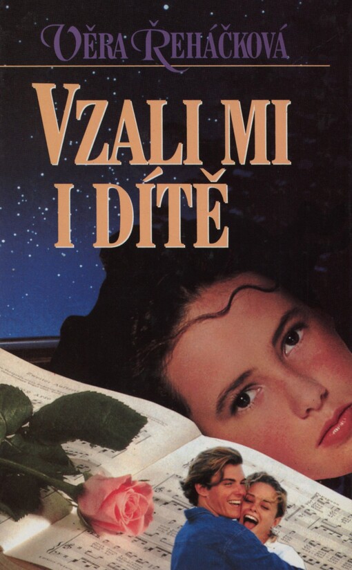 Vzali mi i dítě: (autentický příběh)