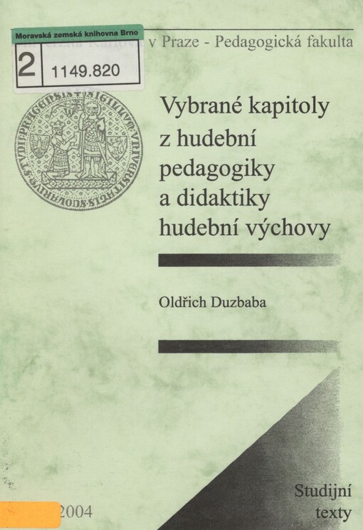 Vybrané kapitoly z hudební pedagogiky a didaktiky hudební výchovy