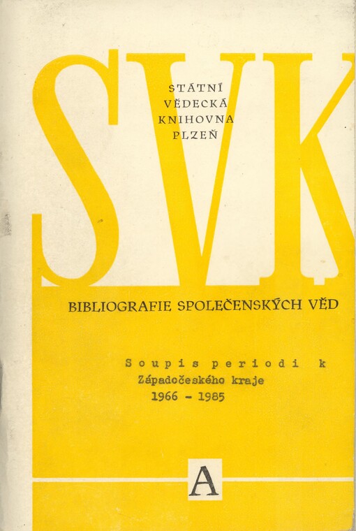 Soupis periodik Západočeského kraje: 1966-1985