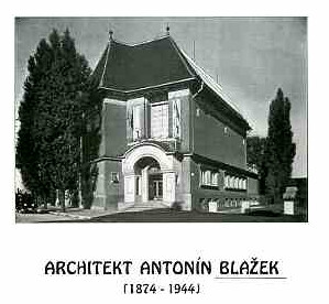 Architekt Antonín Blažek : (1874-1944) : [Výstavní síň Obce architektů, Brno, 20.6.-20.7.1997