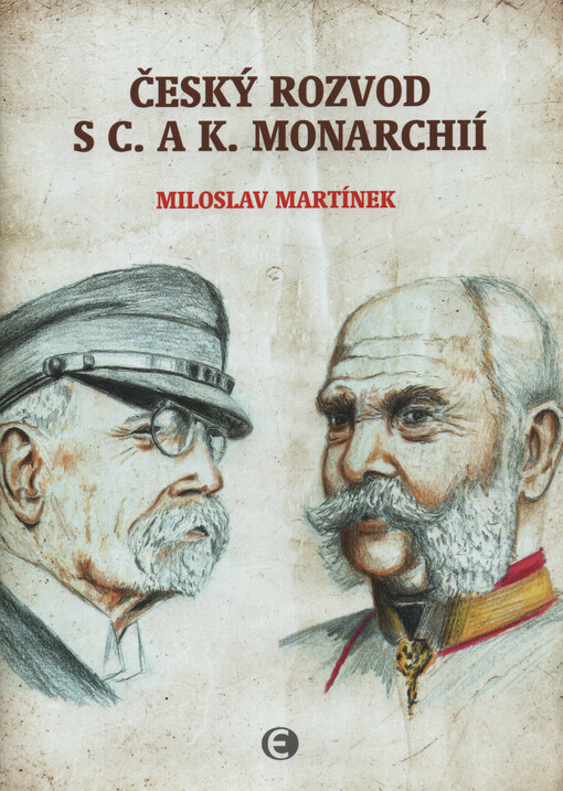 Český rozvod s c. a k. monarchií