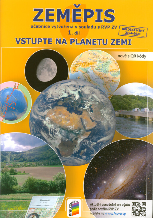 Zeměpis 6 : učebnice vytvořená v souladu s RVP ZV. 1. díl, Vstupte na planetu Zemi