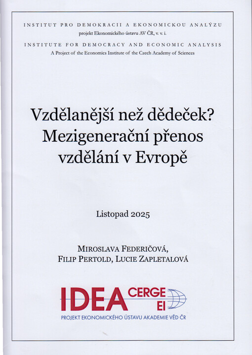 Vzdělanější než dědeček? - Mezigenerační přenos vzdělání v Evropě
