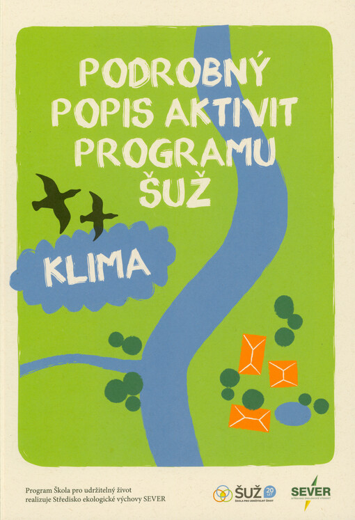 Podrobný popis aktivit programu SUŽ : klima