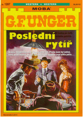 Poslední rytíř  (odkaz v elektronickém katalogu)