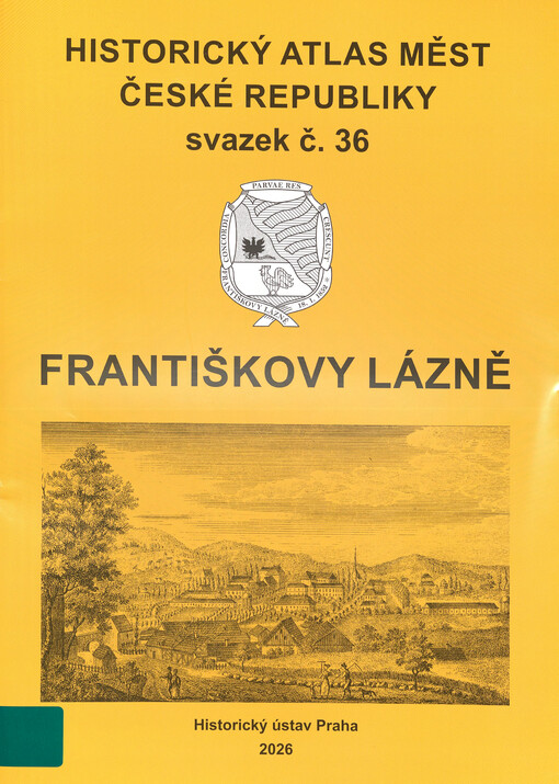 Historický atlas měst České republiky. Svazek č. 36, Františkovy Lázně