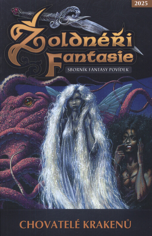 Žoldnéři fantazie : sborník fantasy povídek