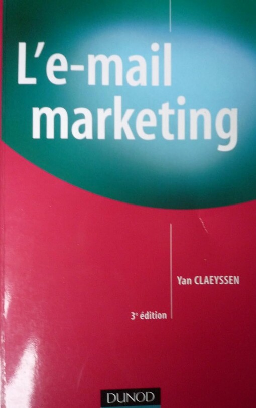 L'e-mail marketing (French Edition)