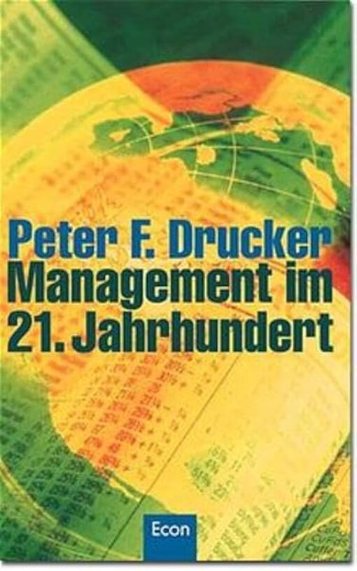 Management im 21. Jahrhundert.