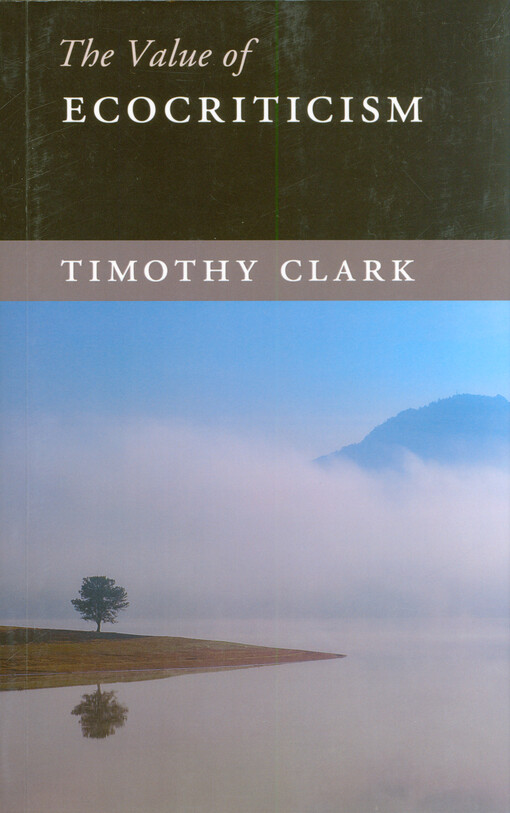 The value of ecocriticism