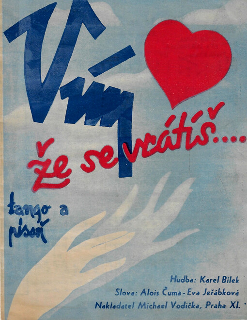 Vím, že se vrátíš-- tango a píseň