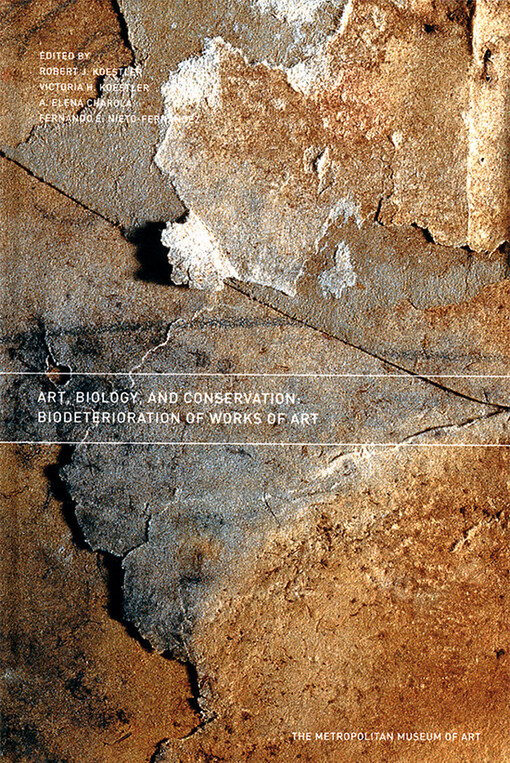 Art, Biology, and Conservation: Biodeterioration of Works of Art