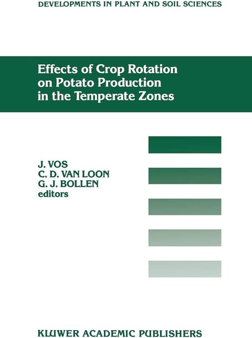 Effects of Crop Rotation on Potato Production in the Temperate Zones (Developments in Plant and Soil Sciences)