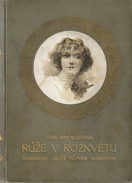 Růže v rozkvětu : dívčí román