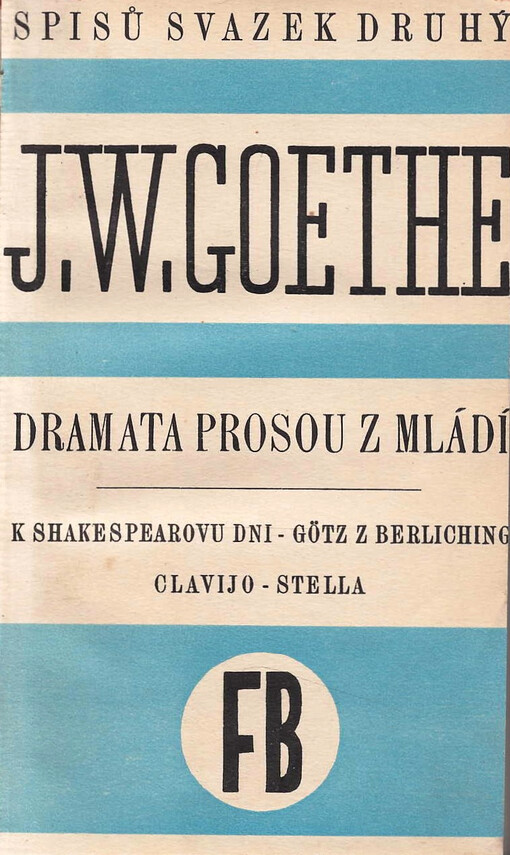 Dramata prosou z mládí