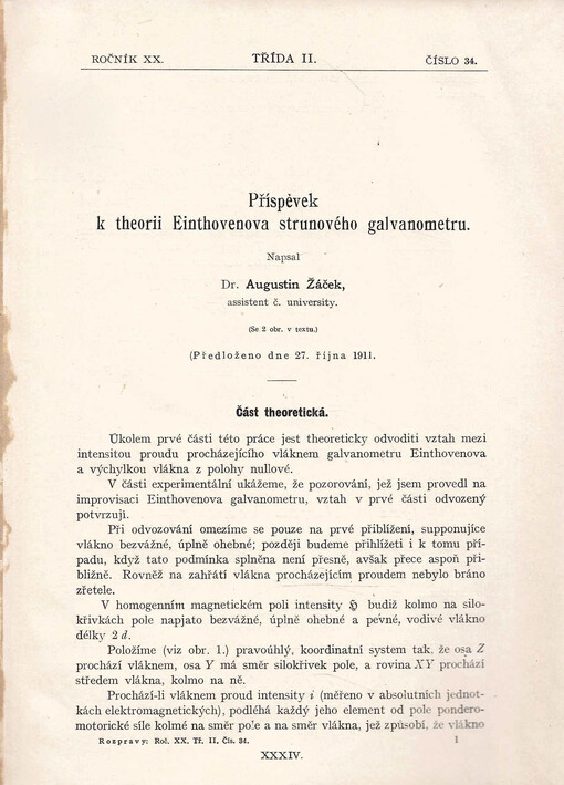 Příspěvek k theorii Einthovenova strunového galvanometru