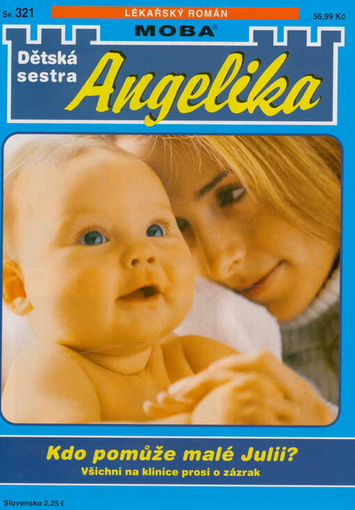 Kdo pomůže malé Julii?