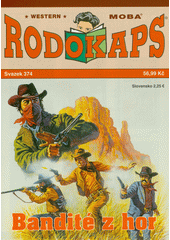 Bandité z hor  (odkaz v elektronickém katalogu)