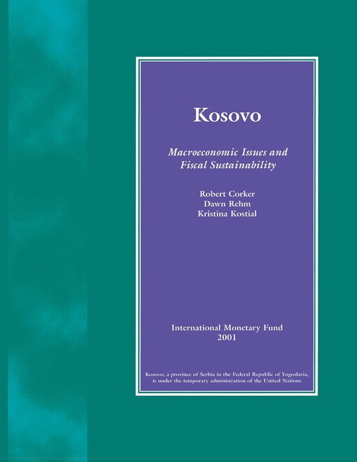 Kosovo :macroeconomic issues and fiscal sustainability