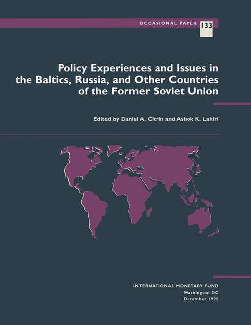 Policy experiences and issues in the Baltics, Russia, and other countries of the former Soviet Union