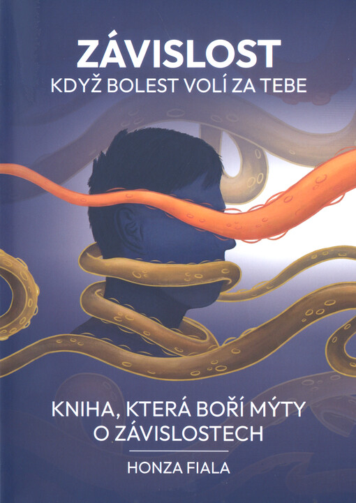 Závislost : když bolest volí za tebe