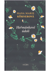 Heřmánkové údolí  (odkaz v elektronickém katalogu)