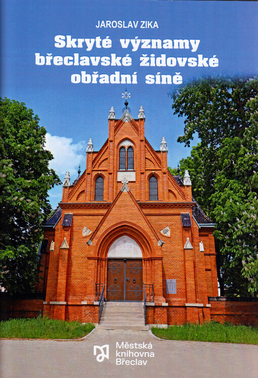 Skryté významy břeclavské židovské obřadní síně