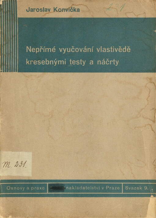 Nepřímé vyučování vlastivědě kresebnými testy a náčrty