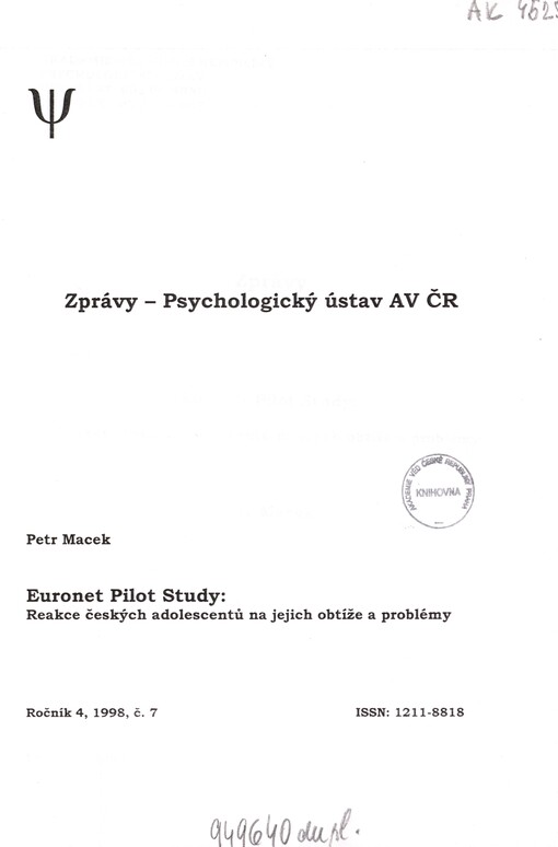 Euronet pilot study: Reakce českých adolescentů na jejich obtíže a problémy