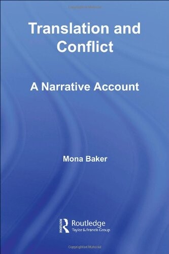 Translation and conflict : a narrative account