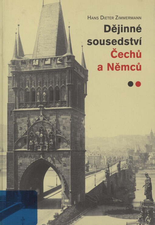 Dějinné sousedství Čechů a Němců