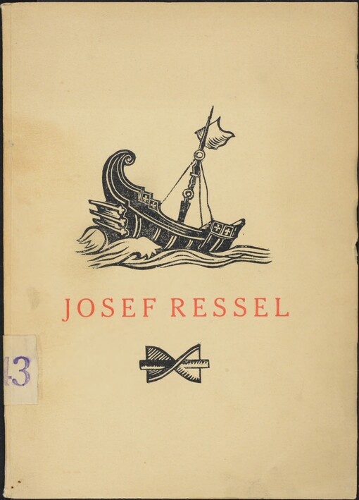 Josef Ressel: příspěvky k životopisu slavného vynálezce
