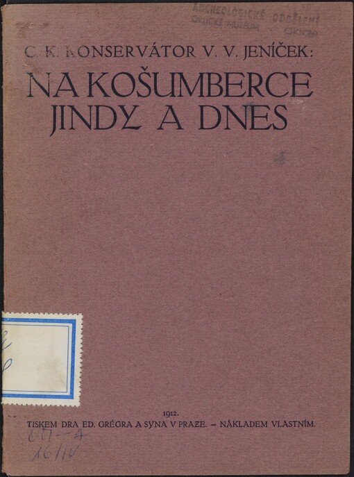 Na Košumberce jindy a dnes: několik kapitol a obrázků pro turisty i domácí lid