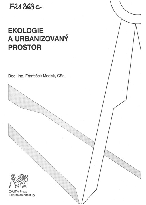 Ekologie a urbanizovaný prostor