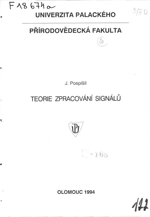 Teorie zpracování signálů :určeno pro stud. specializace aplikovaná fyzika