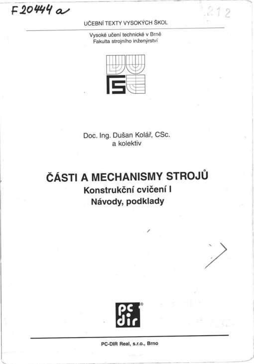 Části a mechanismy strojů: konstrukční cvičení 1. Návody, podklady