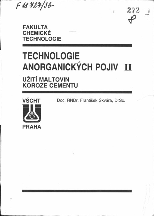 Technologie anorganických pojiv 2: Užití maltovin. Koroze cementu
