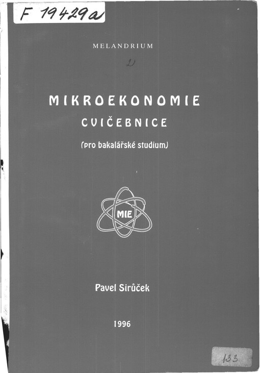 Mikroekonomie: cvičebnice : pro bakalářské studium