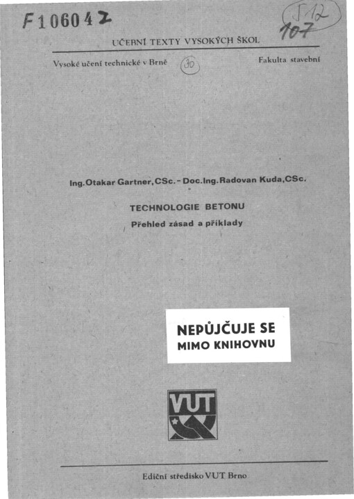 
  Technologie betonu : přehled zásad a příklady
  : přehled zásad a příklady