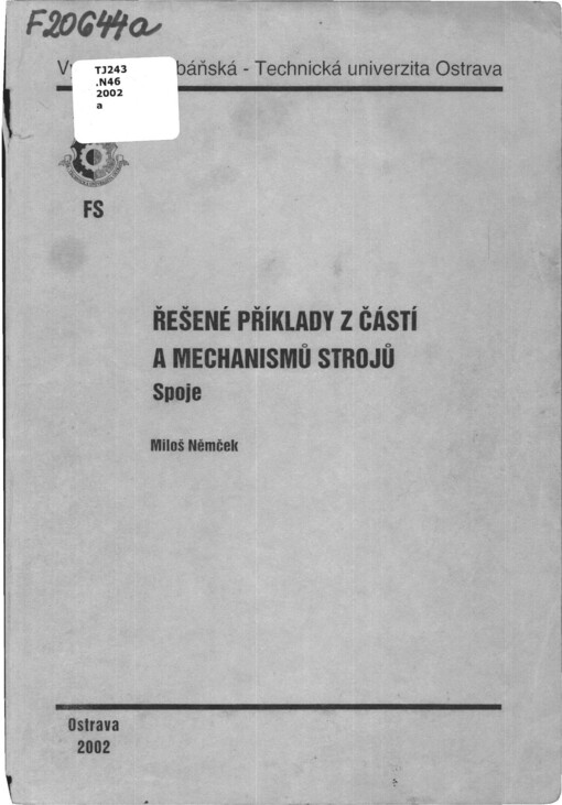 Řešené příklady z částí a mechanismů strojů :spoje