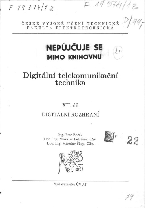 Digitální telekomunikační technika. Díl 12. Digitální rozhraní