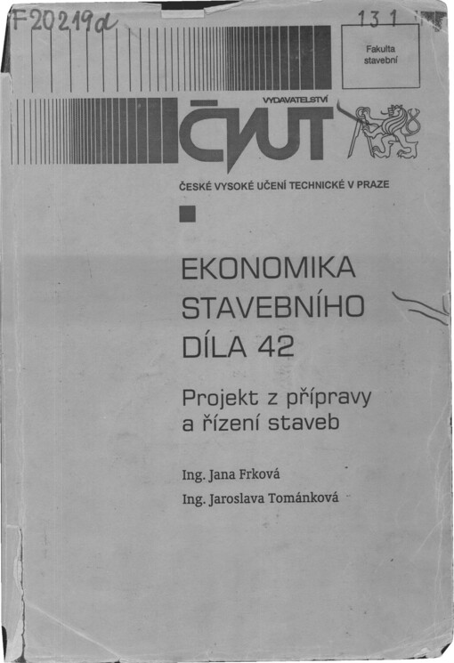 Ekonomika stavebního díla 42 :projekt z přípravy a řízení staveb