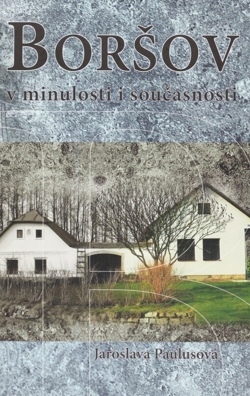 Obec Boršov v minulosti i současnosti