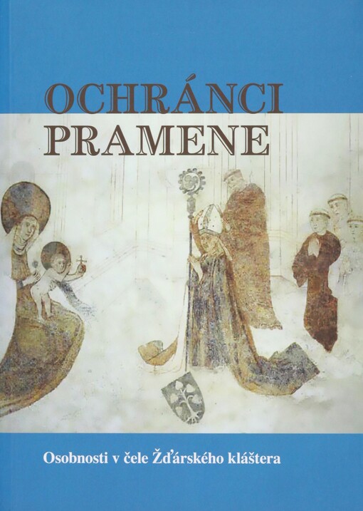 Ochránci pramene: osobnosti v čele Žďárského kláštera