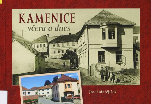 Kamenice včera a dnes