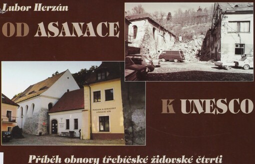 Od asanace k UNESCO: příběh obnovy třebíčské židovské čtvri