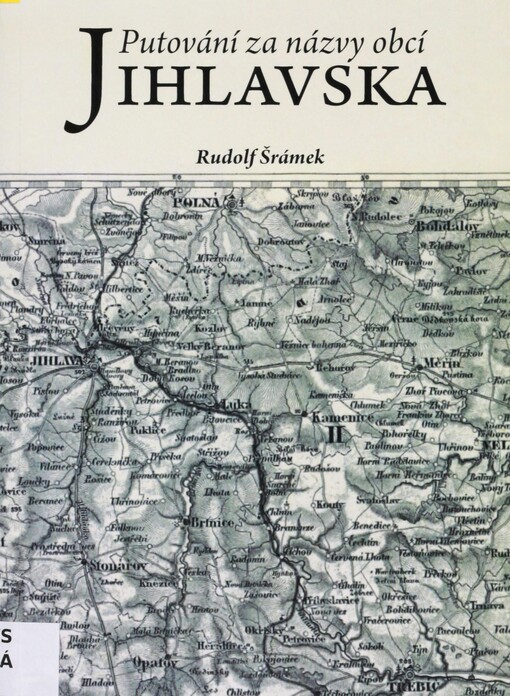 Putování za názvy obcí Jihlavska