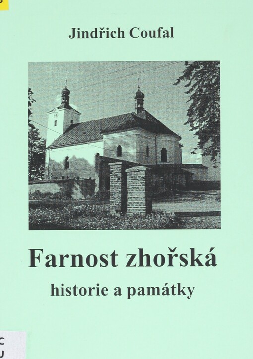 Farnost zhořská: historie a památky